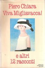 Viva Migliavacca e altri 12 racconti