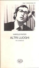 Altri Luoghi - Tre Commedie