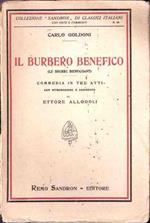 Il Burbero Benefico (Le Bourru Bienfaisant). Commedia In Tre Atti