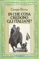 In Che Cosa Credono Gli Italiani?