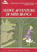 Nuove Avventure Di Miss Bianca. Ill.Di Tullio Ghiandoni