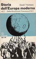 Storia Dell'europa Moderna Vol. 1. Dalla Rivoluzione Francese Al 1871