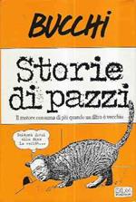 Storie di pazzi