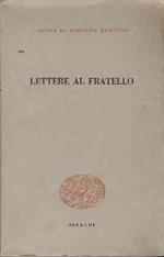 Lettere Al Fratello 1937-1943