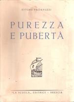 Purezza E Pubertà Contributo Alla Pedagogia Dell'adolescenza