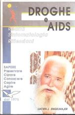 Droghe E Aids Realtà Sintomatologia Riflessioni