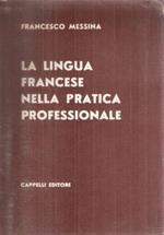 La Lingua Francese Nella Pratica Professionale