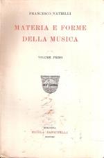 Materia E Forme Della Musica Volume Primo