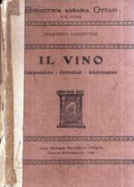 Il Vino Composizione Correzioni Adulterazioni