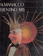 Almanacco Trentino 1985. Campiglio: La Perla Delle Dolomiti Di Brenta, 1984: L'anno Di Francesco