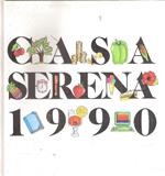 Casa Serena 1990