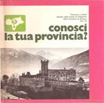 Conosci La Tua Provincia? Concorso A Premi Bandito Dalla Cassa Di Risparmio Della Provincia Di Bolzano