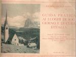 Guida Pratica Ai Luoghi Di Soggiorno E Di Cura D'italia. Parte Ii Le Stazioni Alpine. Vol. Ii Stazioni Della Venezia Trid., Del Cadore E Carnia