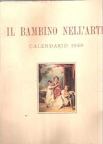 Il Bambino Nell'arte. Calendario 1960