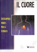 Il Cuore Enciclopedia Medica Per La Famiglia