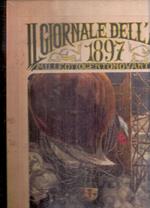 Il Giornale Dell'anno 1897 Milleottocentonovantasette