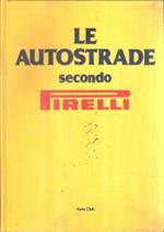 Le Autostrade Secondo Pirelli