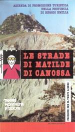 Le Strade Di Matilda Di Canossa