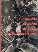 Manuale Pratico Di Lotta Antiparassitaria