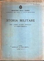 Storia Militare Per I Corsi Allievi Ufficiali Di Complemento