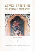 Studi Trentini Di Scienze Storiche 2/87. Sezione Seconda