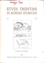 Studi Trentini Di Scienze Storiche Sezione Seconda 1. Lx/81