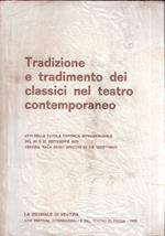 Tradizione E Tradimento Dei Classici Nel Teatro Contemporaneo