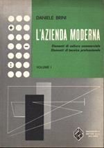 L' azienda Moderna Volume I