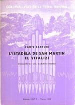 L' istadela De San Matrin - El Vitalizi