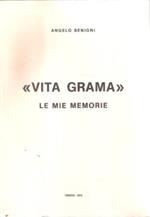 Vita Grama Le Mie Memorie