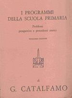 I Programmi Della Scuola Primaria - Saggi Critici