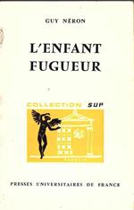 L' Enfant Fuguer