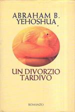 Un Divorzio Tardivo