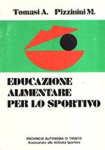 Educazione alimentare per lo sportivo