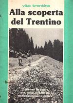 Alla scoperta del trentino