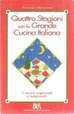 Quattro Stagioni Con La Grande Cucina Italiana