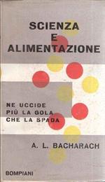 Scienza E Alimentazione Ne Uccide Più La Gola Che La Spada