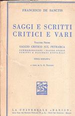 Saggi E Scritti Critici E Vari Volume Primo Saggio Critico Sul Petrarca