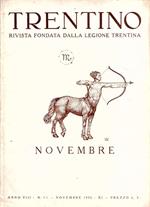 Trentino Rivista Fondata Dalla Legione Trentina Anno Viii Novembre 1932 Xi