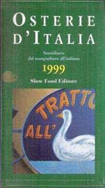 Osterie D'italia Sussidiario Del Mangiar Bene All'italiana1999