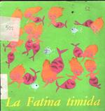 La Fatina Timida