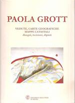 Paola Grott Vedute, Carte Geografiche, Mappe Catastali Disegni Incisioni Dipinti