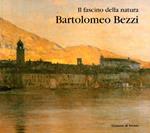 Il Fascino Della Natura Bartolomeo Bezzi