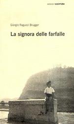 La signora delle farfalle