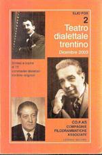 Teatro Dialettale Trentino 2