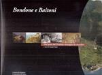 Bondone A Baitoni - Due Paesi Del Trentino: Immagini Da Ricordare