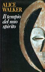 Il tempio del mio spirito