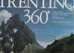 Trentino 360°. Ediz. trilingue