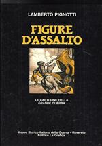 Le Figure D'Assalto - Le Cartoline Della Grande Guerra