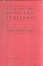 I Classici Del Pensiero Italiano - Niccolò Machiavelli
